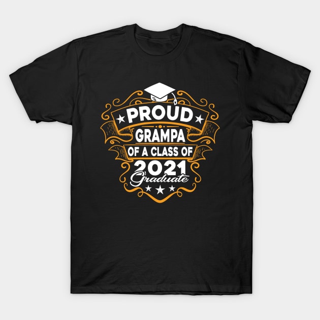 Proud Grampa Of A Class Of 2021 Graduate T-Shirt by Tuyetle